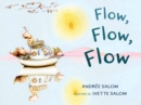 Flow, Flow, Flow - Book