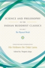 Science and Philosophy in the Indian Buddhist Classics, Vol. 1 : The Physical World - eBook