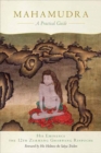 Mahamudra : A Practical Guide - Book