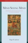 Mind Seeing Mind : Mahamudra and the Geluk Tradition of Tibetan Buddhism - eBook
