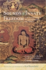 Sounds of Innate Freedom : The Indian Texts of Mahamudra, Vol. 5 - eBook