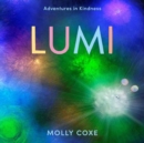 Lumi : Adventures in Kindness - Book