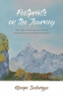 Footprints on the Journey : One Year Following the Path of Dzogchen Master Khenpo Sodargye - Book