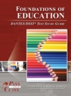 Foundations of Education DANTES/DSST Test Study Guide - Book