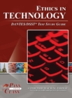 Ethics in Technology DANTES / DSST Test Study Guide - Book