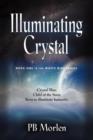 Illuminating Crystal - Book