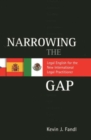 Narrowing the Gap : Legal English for the New International Legal Practitioner - Book