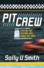 Pit Crew : Praying Our Pastors Will Finish the Race - eBook