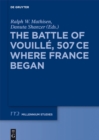 The Battle of Vouille, 507 CE : Where France Began - eBook