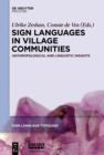 Sign Languages in Village Communities : Anthropological and Linguistic Insights - eBook