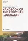 Handbook of the Ryukyuan Languages : History, Structure, and Use - Book