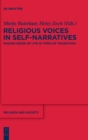 Religious Voices in Self-Narratives : Making Sense of Life in Times of Transition - Book