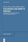 Talmuda de-Eretz Israel : Archaeology and the Rabbis in Late Antique Palestine - Book