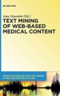 Text Mining of Web-Based Medical Content - Book