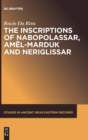 The Inscriptions of Nabopolassar, Amel-Marduk and Neriglissar - Book