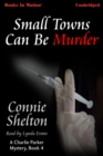 Small Towns Can Be Murder - eAudiobook