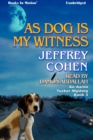 As Dog Is My Witness - eAudiobook