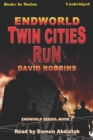 Endworld : Twin Cities Run - eAudiobook