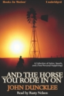 And The Horse You Rode in On - eAudiobook