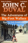 Adventures of Big-Foot Wallace, The - eAudiobook