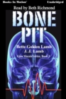 Bone Pit - eAudiobook