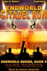Endworld : Citadel Run - eAudiobook