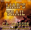 Liar's Trail - eAudiobook