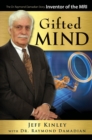 Gifted Mind : The Dr. Raymond Damadian Story, Inventor of the MRI - eBook
