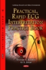 Practical, Rapid ECG Interpretation Practice Book - Book
