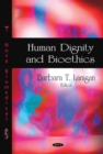 Human Dignity and Bioethics - eBook