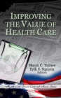 Improving the Value of Health Care - eBook