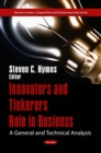 Innovators and Tinkerers Role in Business : A General and Technical Analysis - eBook