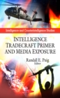 Intelligence Tradecraft and Media Exposure - eBook