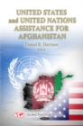 U.S. & UN Assistance for Afghanistan - Book