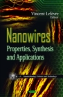 Nanowires : Properties, Synthesis and Applications - eBook