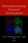 Neuroendocrinology Research Developments - eBook