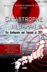 Catastrophe in Japan : The Earthquake & Tsunami of 2011 - Book