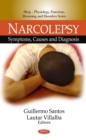 Narcolepsy : Symptoms, Causes and Diagnosis - eBook