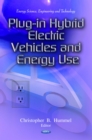 Plug-In Hybrid Electric Vehicles and Energy Use - eBook