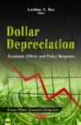 Dollar Depreciation : Economic Effects & Policy Response - Book