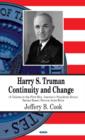 Harry S Truman : Continuity & Change - Book