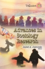 Advances in Sociology Research : Volume 12 - Book