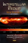 Interstellar Medium : New Research - Book