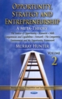 Opportunity, Strategy & Entrepreneurship : Volume 2: The Sources of Opportunity, Resources, Skills, Competencies & Capabilities, Networks the Competitive Environment & The Opportunity Framework - Book