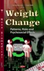 Weight Change : Patterns, Risks & Psychosocial Effects - Book