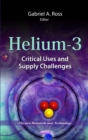 Helium-3 Shortage : Critical Uses and Supply Challenges - eBook
