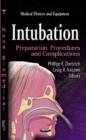 Intubation : Preparation, Procedures & Complications - Book