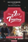 The Joy of Tippling : A Salute to Bars, Taverns, and Pubs (with Recipes) - Book