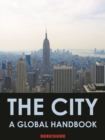The City: A Global Handbook, 2 Volumes - Book