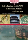Introduction to Chinese Literature, Arts, and Architecture - Book